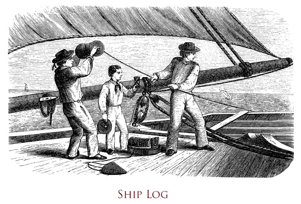 picture of 3 men on a ship with a cord, measuring ship log. Ship log or chip log is a navigation tool to estimate the speed of the ship throwing a wooden chip overboard at the end of a line marked by knots during a predetermined interval of time