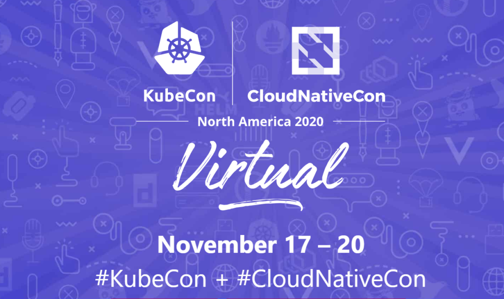 Screenshot of the the KubeCon + CloudNativeCon North America 2020 Virtual event page. Includes are the event dates of November 17-20, as well as the hashtags for the event: #KubeCon #CloudNativeCon