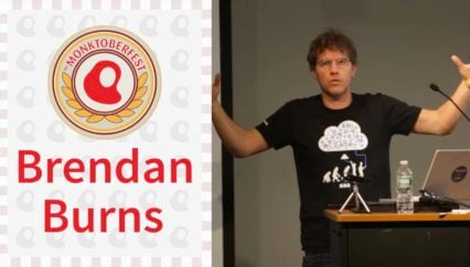 Monktoberfest 2016: Brendan Burns – Why Do I Care About Microservices?