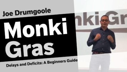 Joe Drumgoole – Delays and Deficits: A Beginners Guide