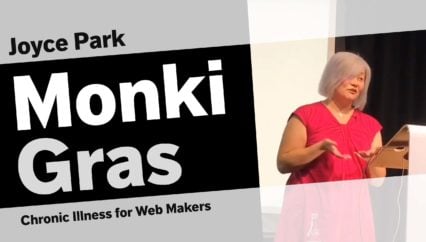 Joyce Park – Chronic Illness for Web Makers