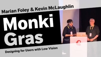 Marian Foley & Kevin McLaughlin – Designing for Users with Low Vision