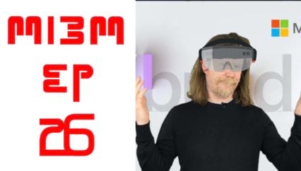 Edge browser, Linux and AR | News from Microsoft build 2019 | Mi3M | Ep 26