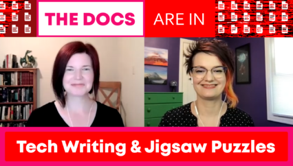 The Docs Are In: Tech Writing & Jigsaw Puzzles
