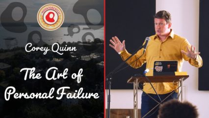 The Art of Personal Failure | Corey Quinn | Monktoberfest 2022