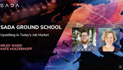 Upskilling in Today’s Job Market (Kate Holterhoff Keynote at SADA Groundschool)