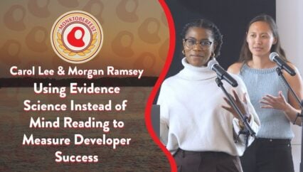 Using Evidence Science Instead of Mind Reading to Measure Developer Success | Carol Lee & Morgan Ramsey | Monktoberfest 2023