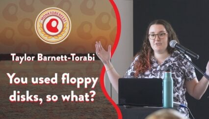 You Used Floppy Disks, So What? | Taylor Barnett-Torabi | Monktoberfest 2023