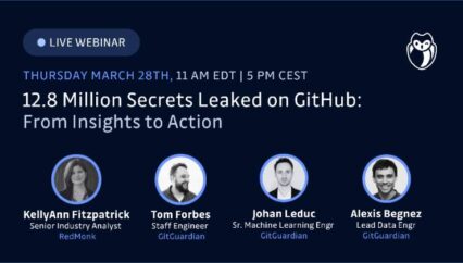 12.8M Secrets Leaked: from Insights to Action (Kelly Fitzpatrick with GitGuardian)