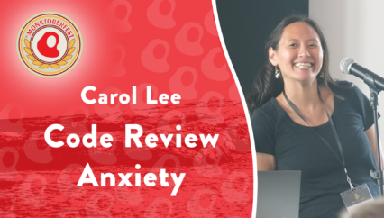 Code Review Anxiety | Carol Lee | Monktoberfest 2024