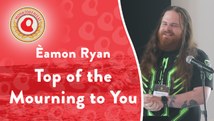 Top of the Mourning to You | Eamon Ryan | Monktoberfest 2024