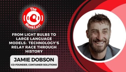 From Light Bulbs to Large Language Models: Jamie Dobson on Technology’s Relay Race Through History