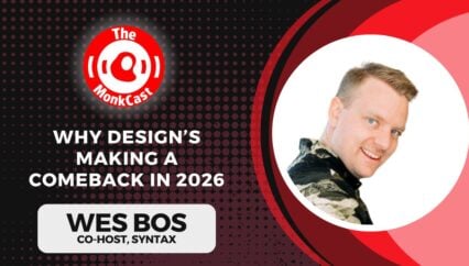 Wes Bos on Why Design’s Making a Comeback in 2026