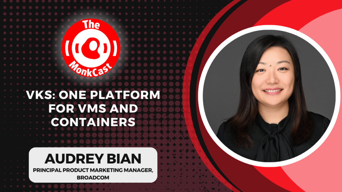 VKS: One Platform for VMs and Containers with Audrey Bian - Cover Art