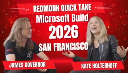 RedMonk Quick Take: Microsoft Build 2026