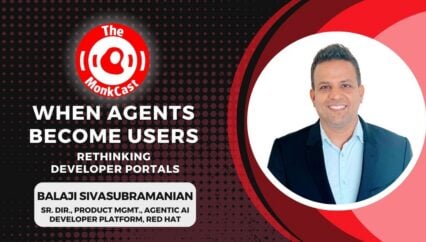When Agents Become Users: Rethinking Developer Portals with Balaji Sivasubramanian