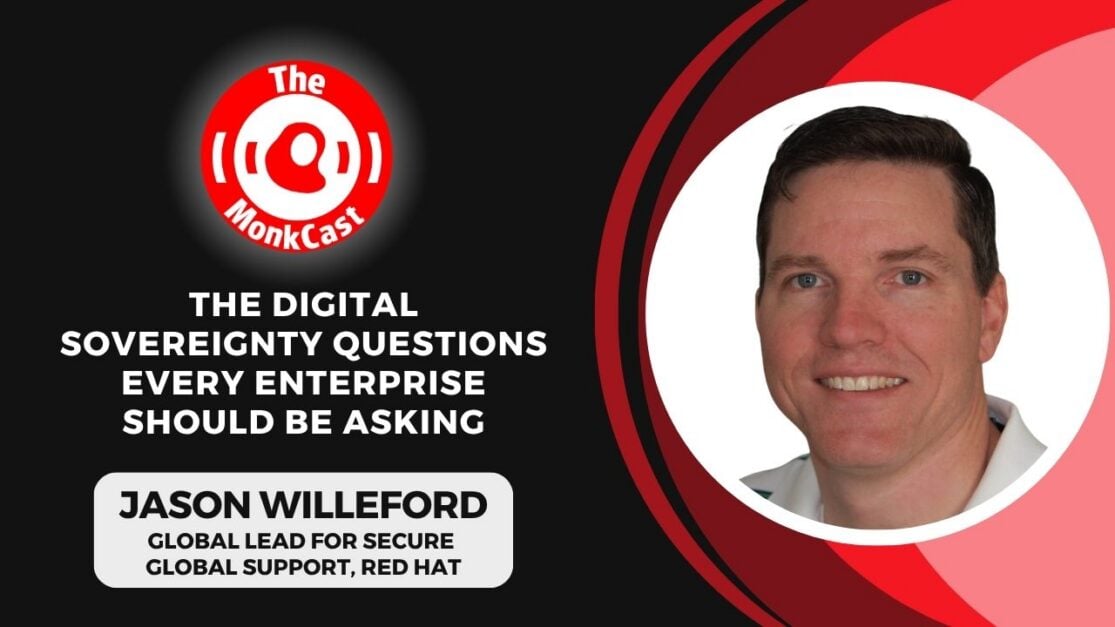 The Digital Sovereignty Questions Every Enterprise Should Be Asking with Jason Willeford - Cover Art