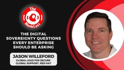 The Digital Sovereignty Questions Every Enterprise Should Be Asking with Jason Willeford
